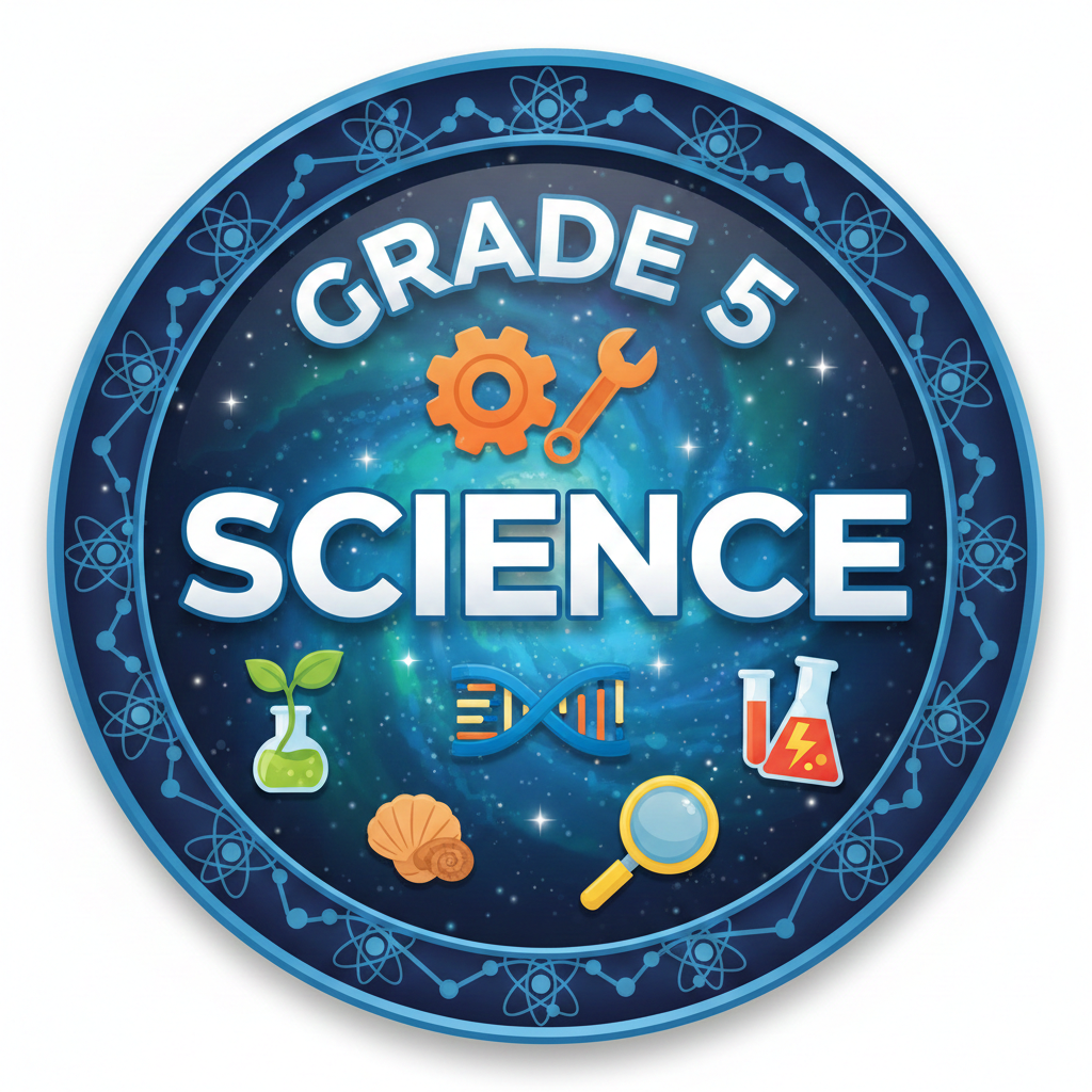 Grade 5 - Science